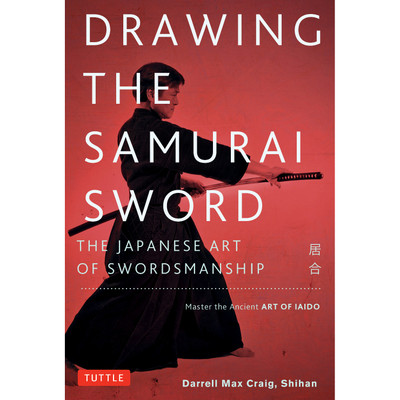 Drawing the Samurai Sword (9780804850087)