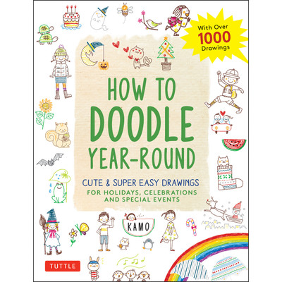How to Doodle Year-Round (9784805315866)
