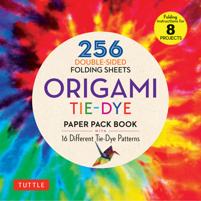Origami Tie-Dye Patterns Paper Pack Book (9780804853613)
