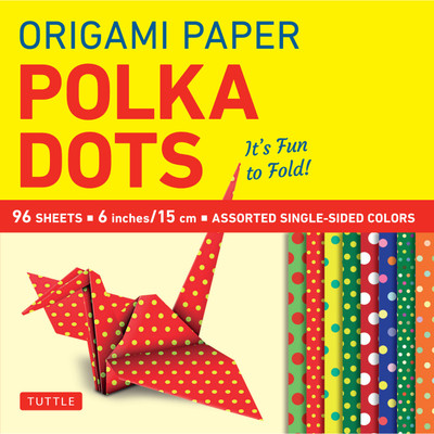 Origami Paper 96 sheets - Polka Dots 6 inch (15 cm)(9780804853934)