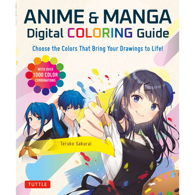 Anime & Manga Digital Coloring Guide (9784805317228)