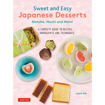 Sweet and Easy Japanese Desserts (9784805317709)