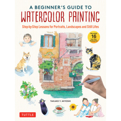 A Beginner's Guide to Watercolor Painting (9784805317488)