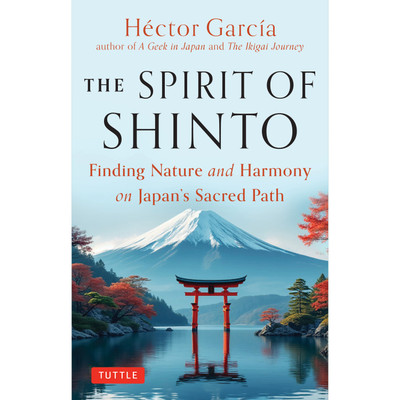 Shinto: The Kami Spirit World of Japan (9784805317938