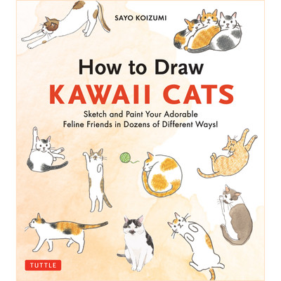 How to Draw Kawaii Cats (9784805320372)