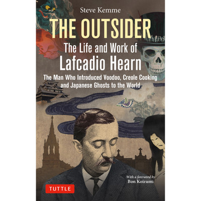 The Outsider: The Life and Work of Lafcadio Hearn (9780804860154)