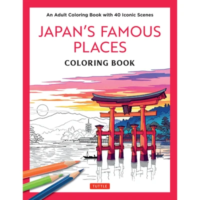 Japan's Famous Places Coloring Book (9784805320815)