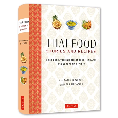 Thai Food Stories and Recipes (9780804858052)