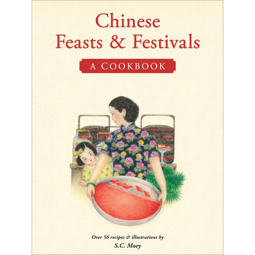 Chinese Feasts & Festivals (9780804849692)