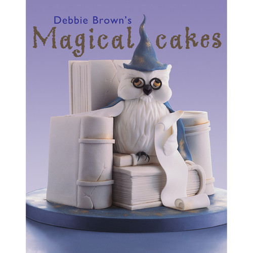 Debbie Brown's Magical Cakes (9780804851664)