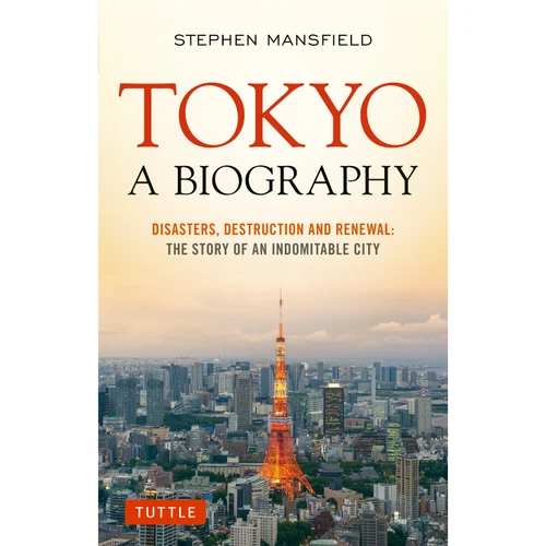 Tokyo: A Biography (9780804853040)