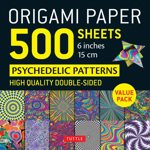 Origami Paper 500 sheets Psychedelic Patterns 6" (15 cm) (9780804855549)