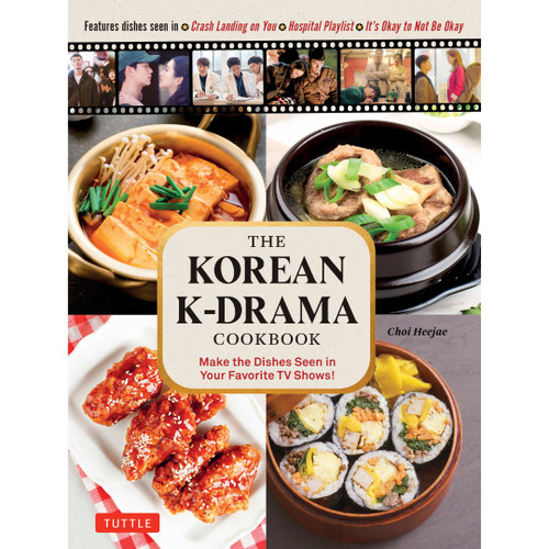 The Korean K-Drama Cookbook (9780804855556)