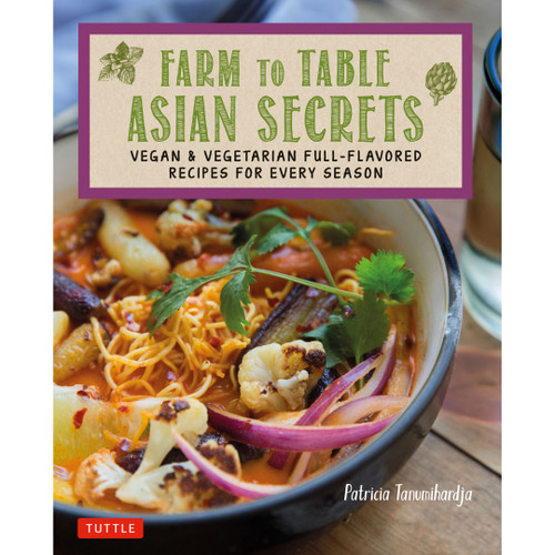 Farm to Table Asian Secrets (9780804857581)