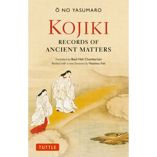 Kojiki: Fully Revised Edition (9784805318331)