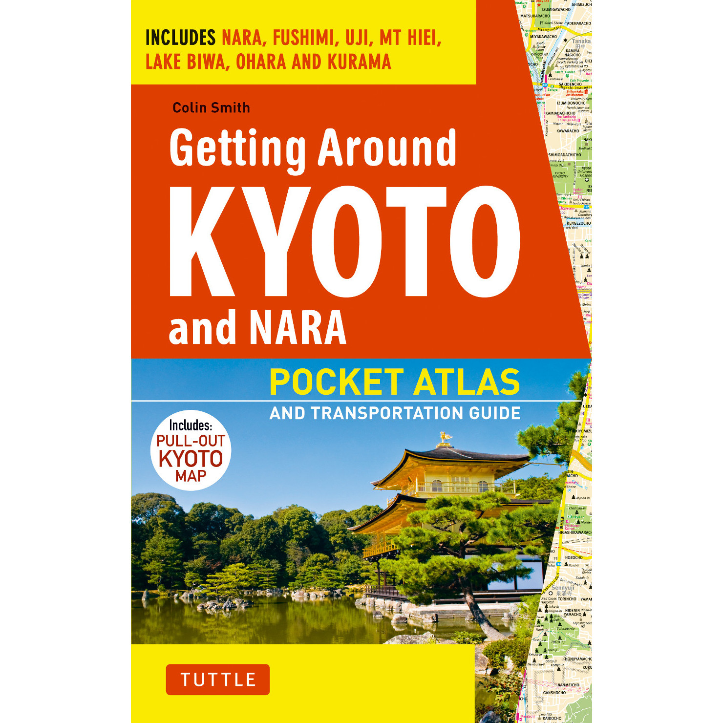 Getting Around Kyoto and Nara (9784805309643) - Tuttle Publishing