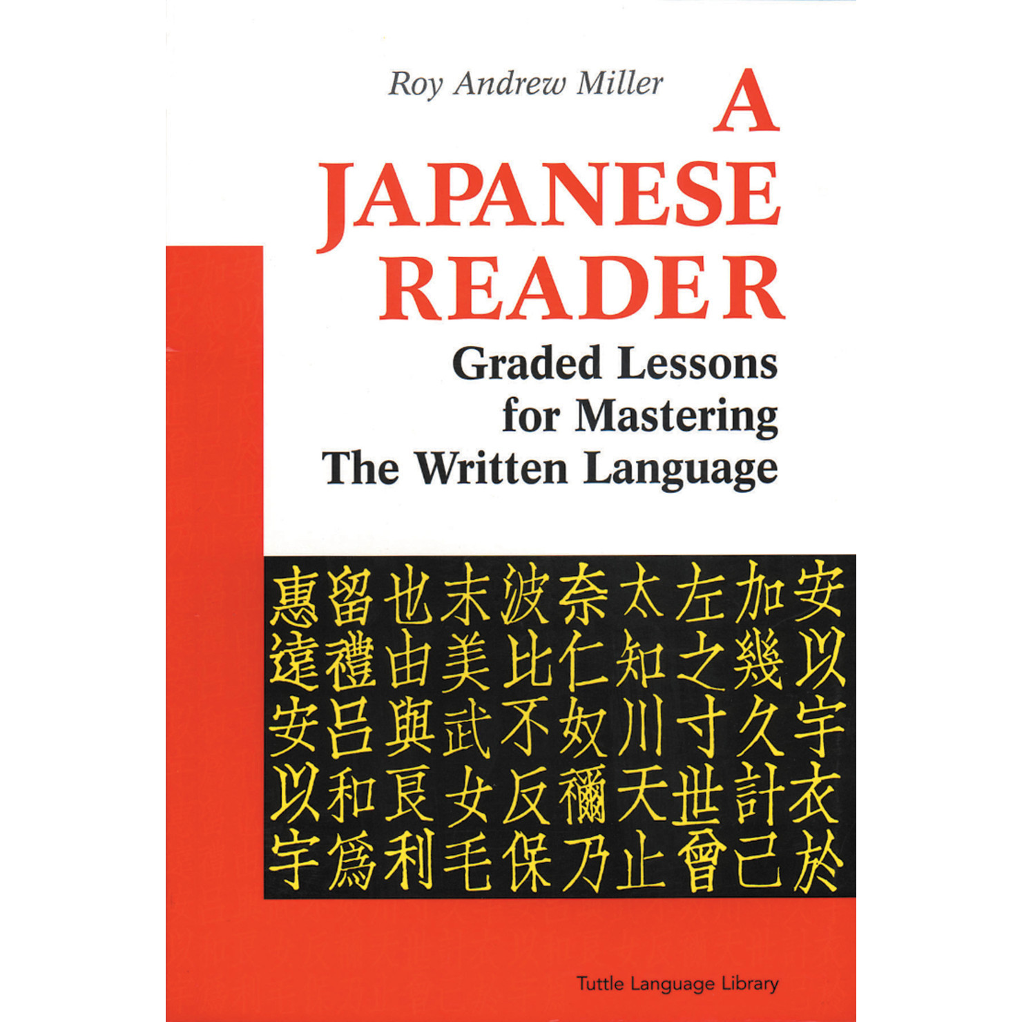 A Japanese Reader (9780804816472) - Tuttle Publishing