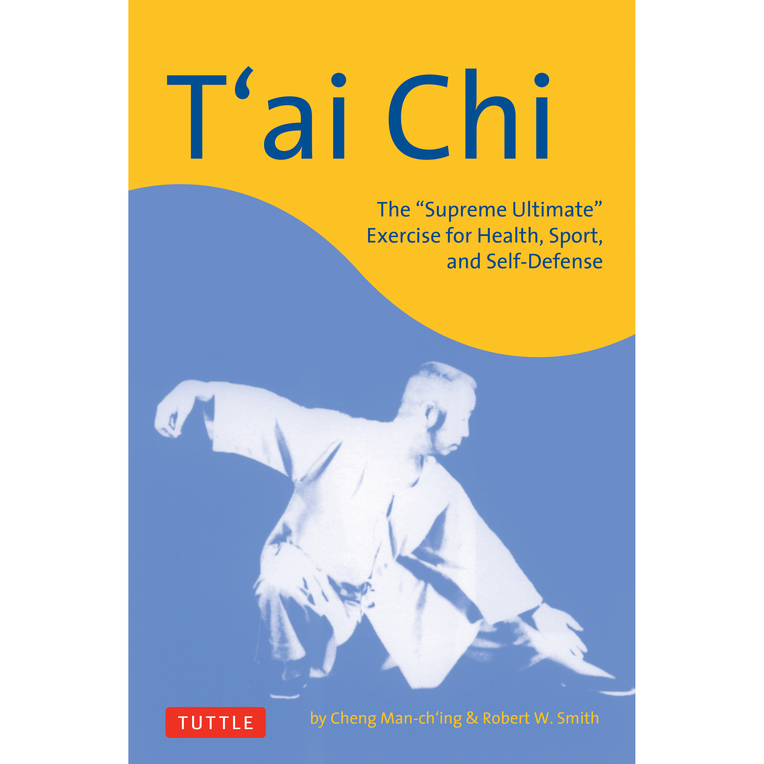 T'ai Chi (9780804835930) - Tuttle Publishing