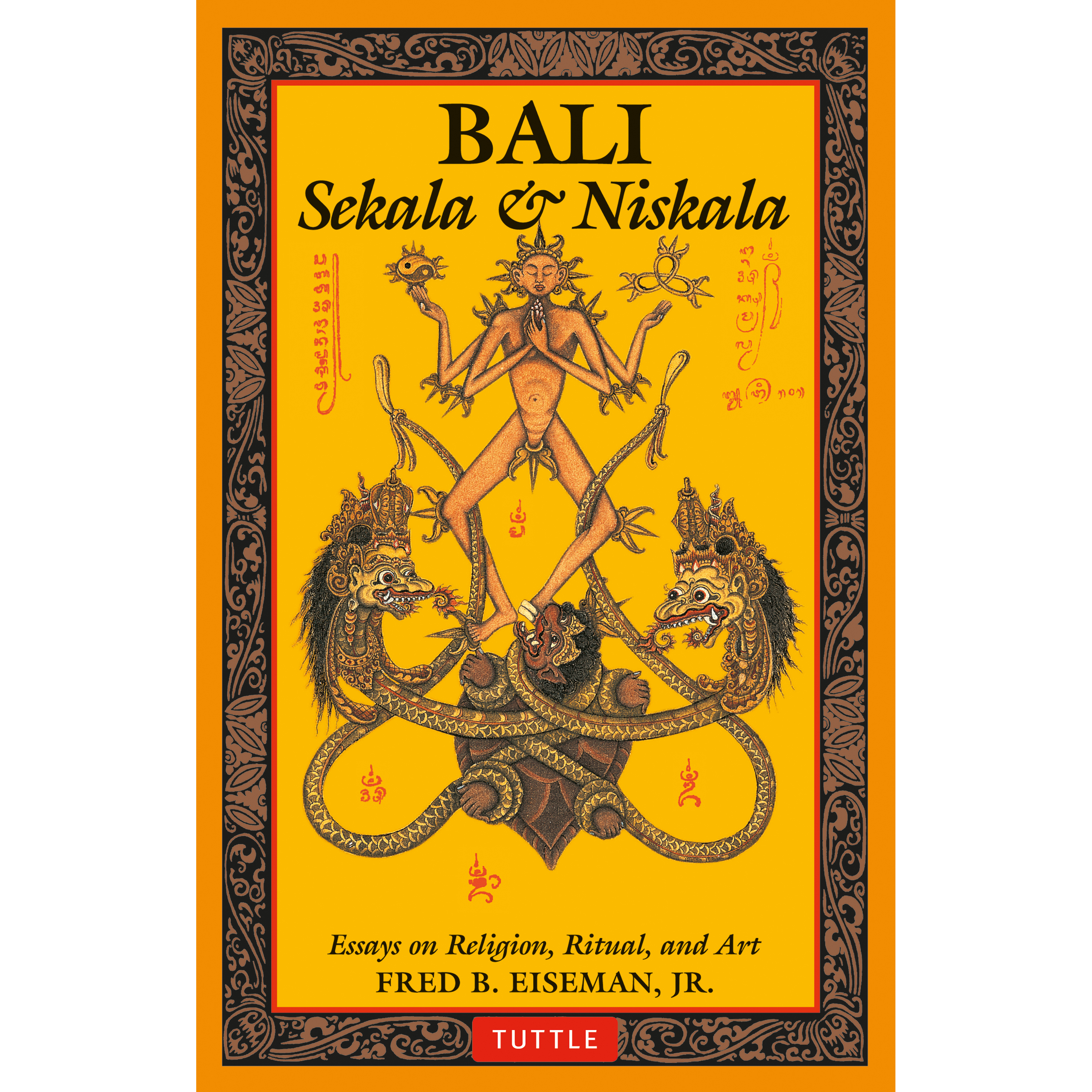 Bali: Sekala & Niskala (9780804840989) - Tuttle Publishing