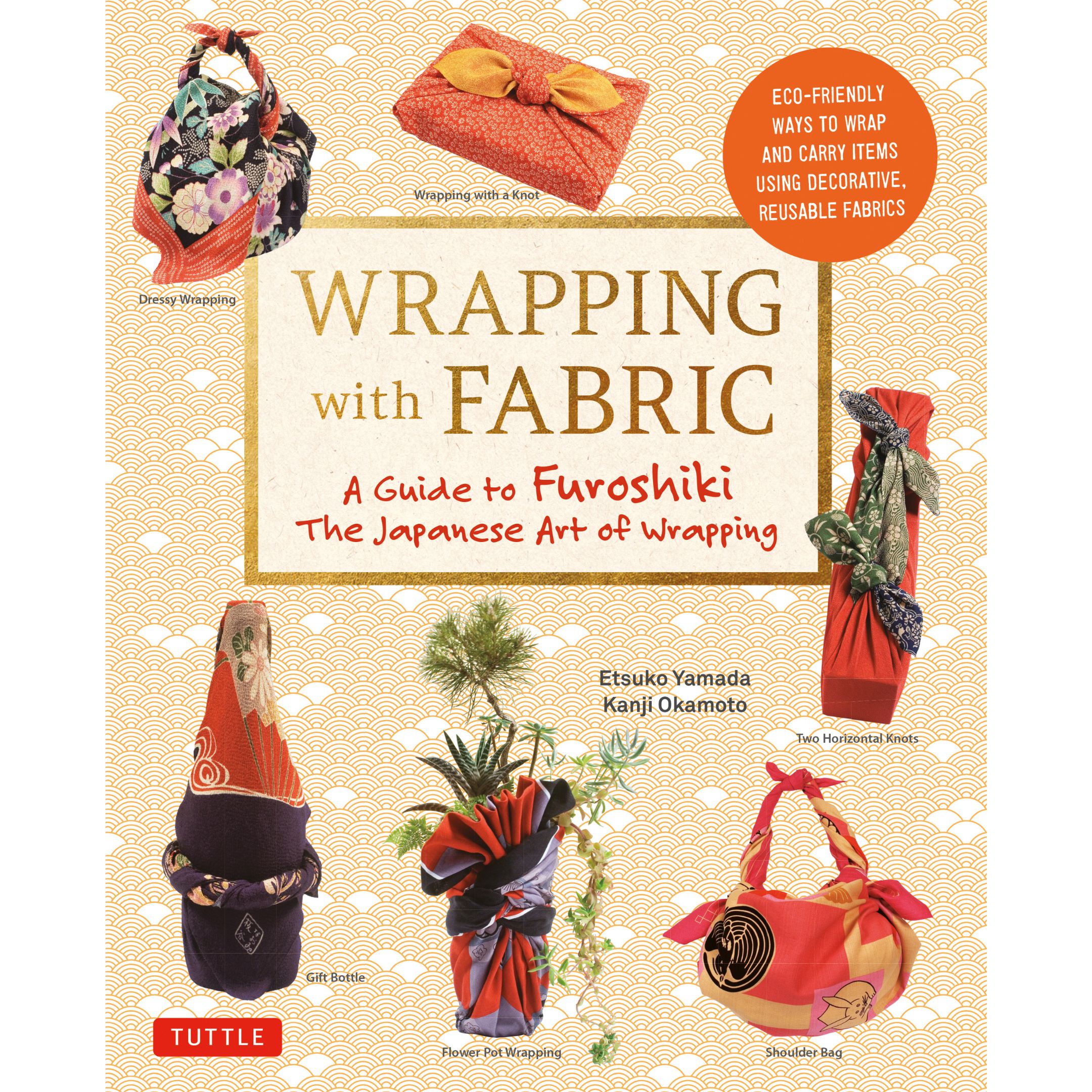 Wrapping with Fabric (9784805313145) - Tuttle Publishing