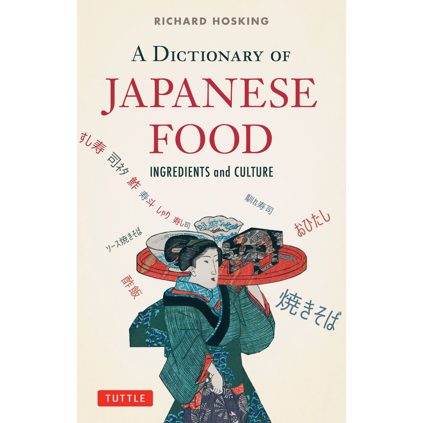 A Dictionary of Japanese Food (9784805313350) - Tuttle Publishing