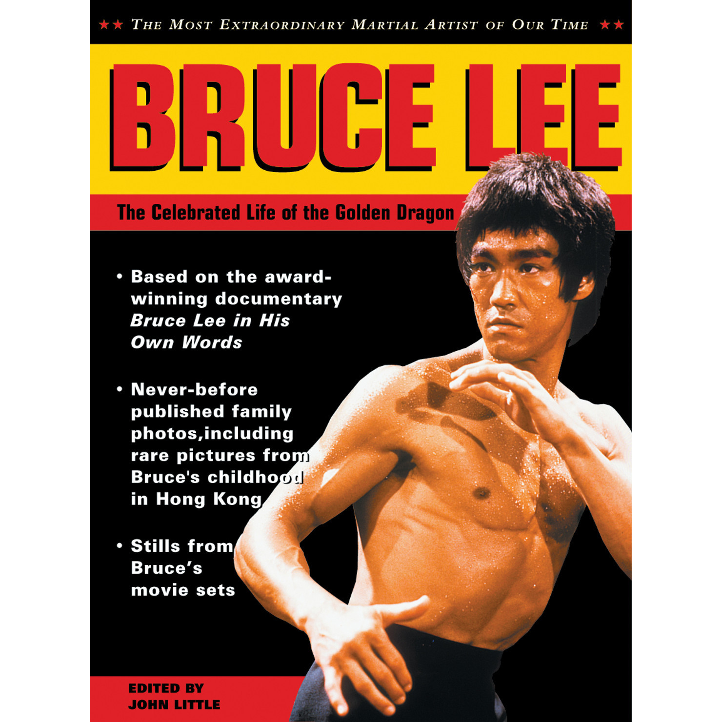 Bruce Lee: The Celebrated Life of the Golden Dragon (9780804847810