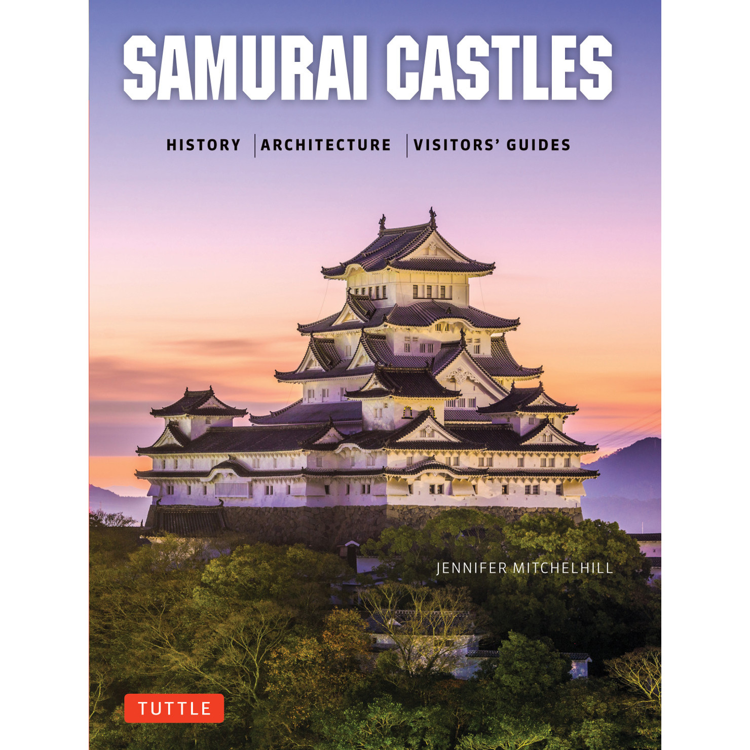 Samurai Castles (9784805313879) - Tuttle Publishing