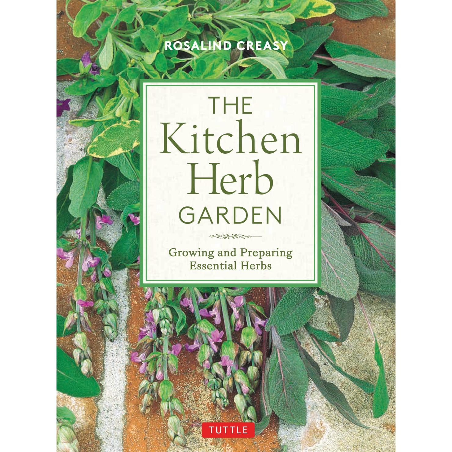 The Kitchen Herb Garden (9780804852302) - Tuttle Publishing