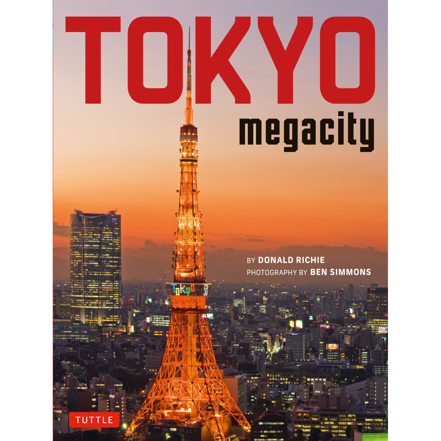 Tokyo Megacity (9784805315569) - Tuttle Publishing