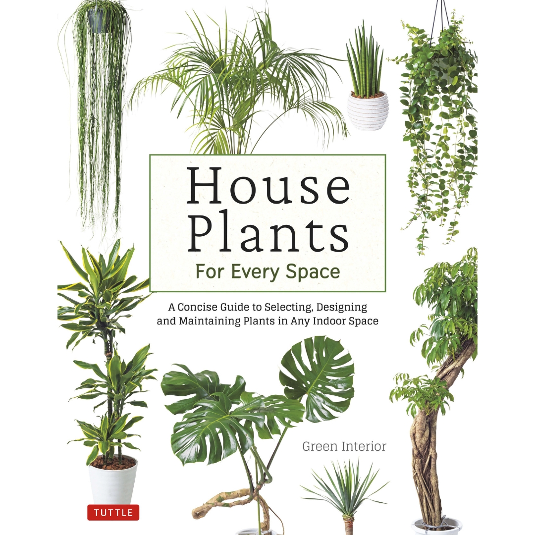 House Plants for Every Space (9780804855969)