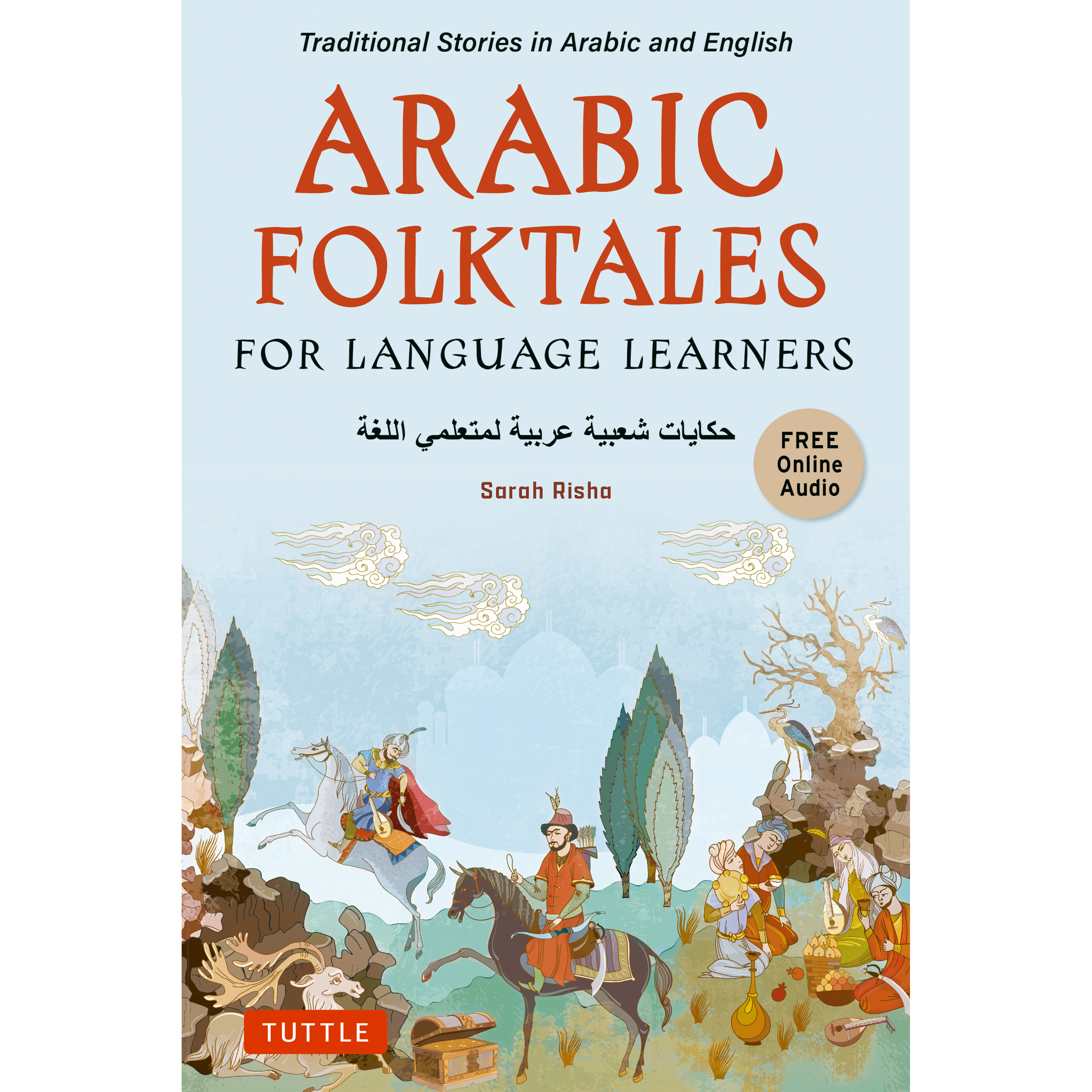 Arabic Folktales for Language Learners (9780804857109) - Tuttle