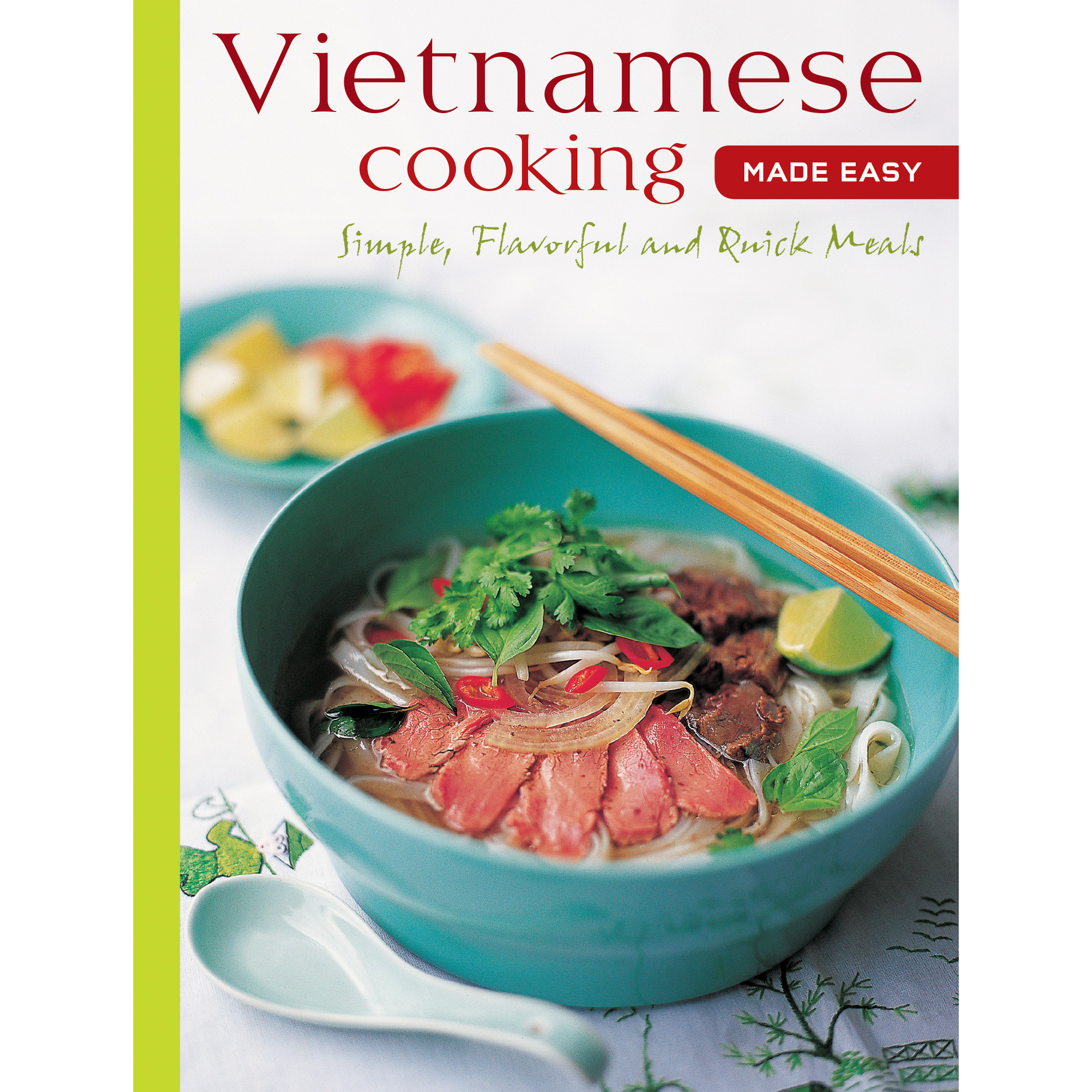 Vietnamese Cooking Made Easy (9780804859813) - Tuttle Publishing