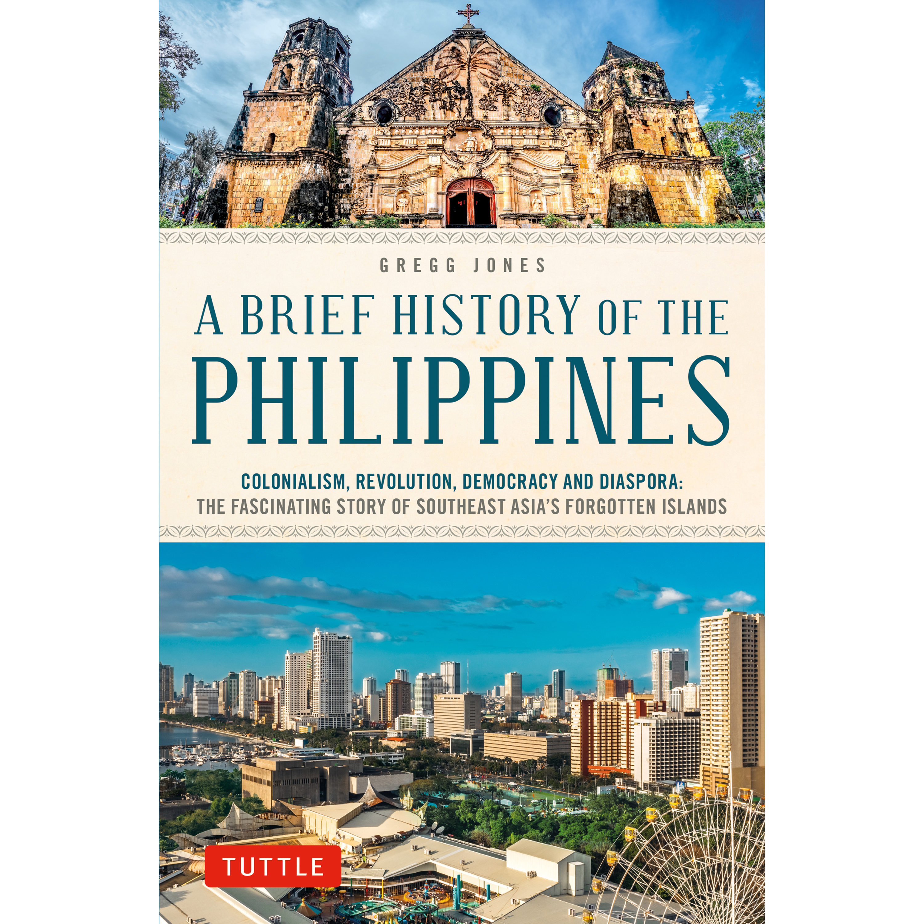A Brief History of the Philippines (9780804857420) - Tuttle Publishing