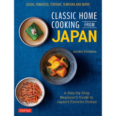 Classic Home Cooking from Japan (9784805315811) - Tuttle Publishing