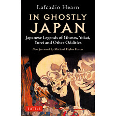 In Ghostly Japan (9784805315835) - Tuttle Publishing