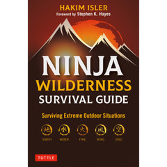 Ninja Wilderness Survival Guide (9780804854085) - Tuttle Publishing