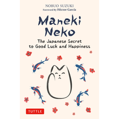 Maneki Neko (9784805317372) - Tuttle Publishing