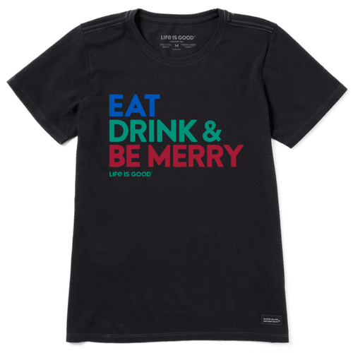 Eat, Drink, Merry Tee 73441-LIG