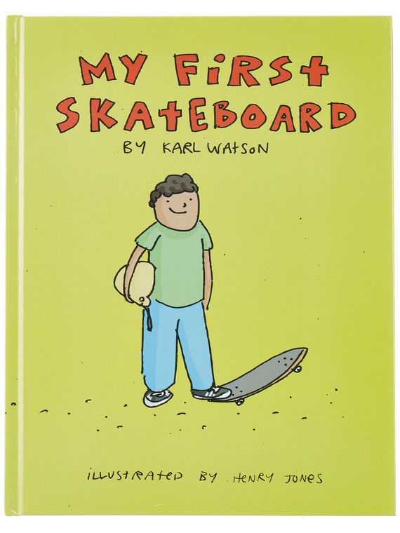 My First Skateboard Book