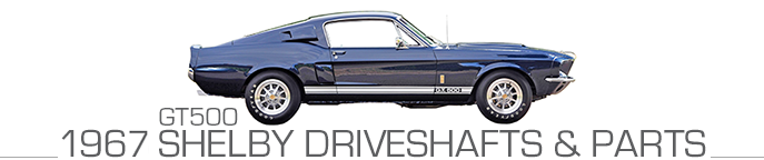 1967-shelby-gt500-driveshaft-header.png