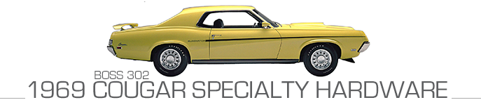 1969-cougar-boss-302-specialty-hardware-header.png