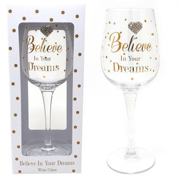 Mad Dots Wine Glass Believe In Your Dreams