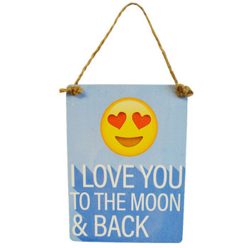 Emoti Metal Sign - I Love You To The Moon & Back