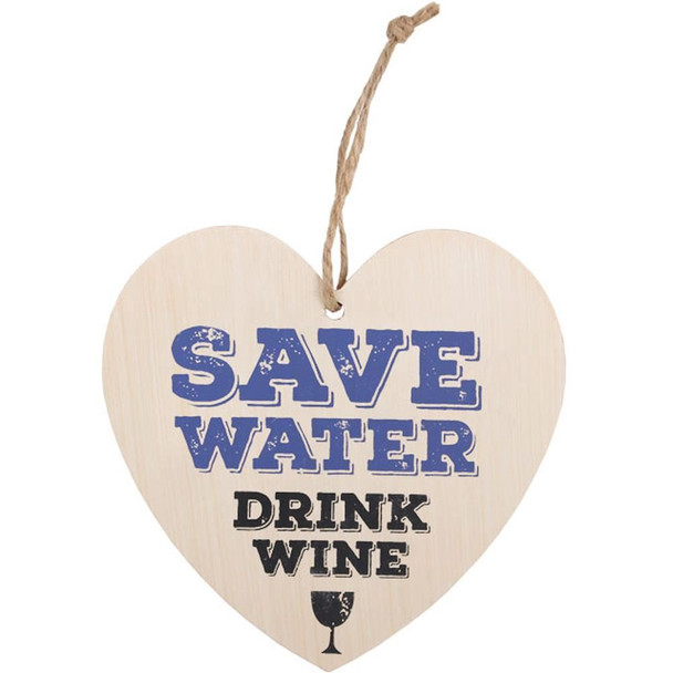 Wooden Heart Plaques - Save Water Drink Wine