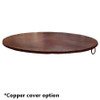 Copper cover for 48" grand cobre