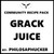 Grack Juice by Philosaphucker