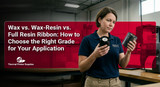 Wax vs. Wax-Resin vs. Full Resin Ribbon: How to Choose the Right Grade for Your Application