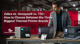 Zebra vs. Honeywell vs. TSC: How to Choose Between the Three Biggest Thermal Printer Brands