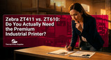 Zebra ZT411 vs. ZT610: Do You Actually Need the Premium Industrial Printer?