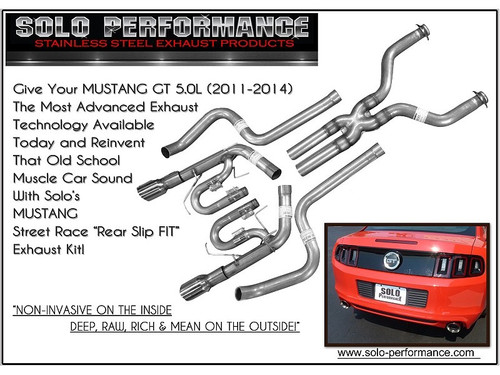 Solo Performance 2011-2014 "STREET RACE" Cat Back Exhaust System 5.0L MUSTANG GT Solo Performance 2011-2014 "STREET RACE" Cat Back Exhaust System 5.0L MUSTANG GT